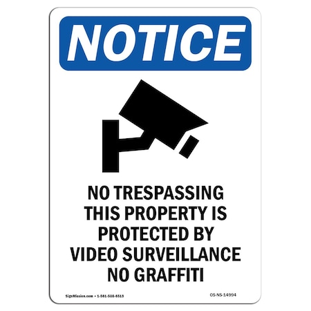 Signmission OSHA Notice Sign, 14" H, 10" W, No Trespassing This Sign With Symbol, Portrait, NS-D-1014-V-14994 OS-NS-D-1014-V-14994